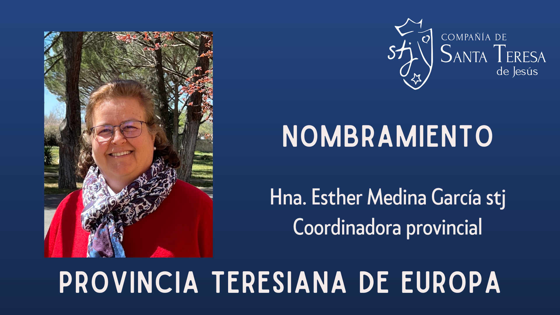 hna. Esther Medina García stj Coordinadora provincial